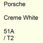 Preview: Porsche, Creme White, 51A / T2.
